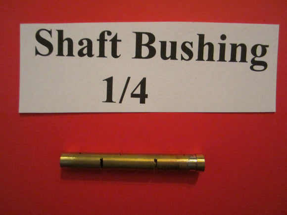 1/4 Shaft Bushing  (1)